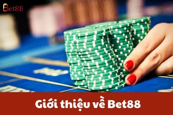 Giải Đáp Thắc Mắc Bet88 – Hướng Dẫn Chi Tiết 2 Giới thiệu về Bet88